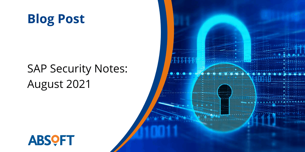 SAP Security Notes review August 2021
